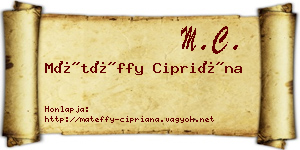 Mátéffy Cipriána névjegykártya